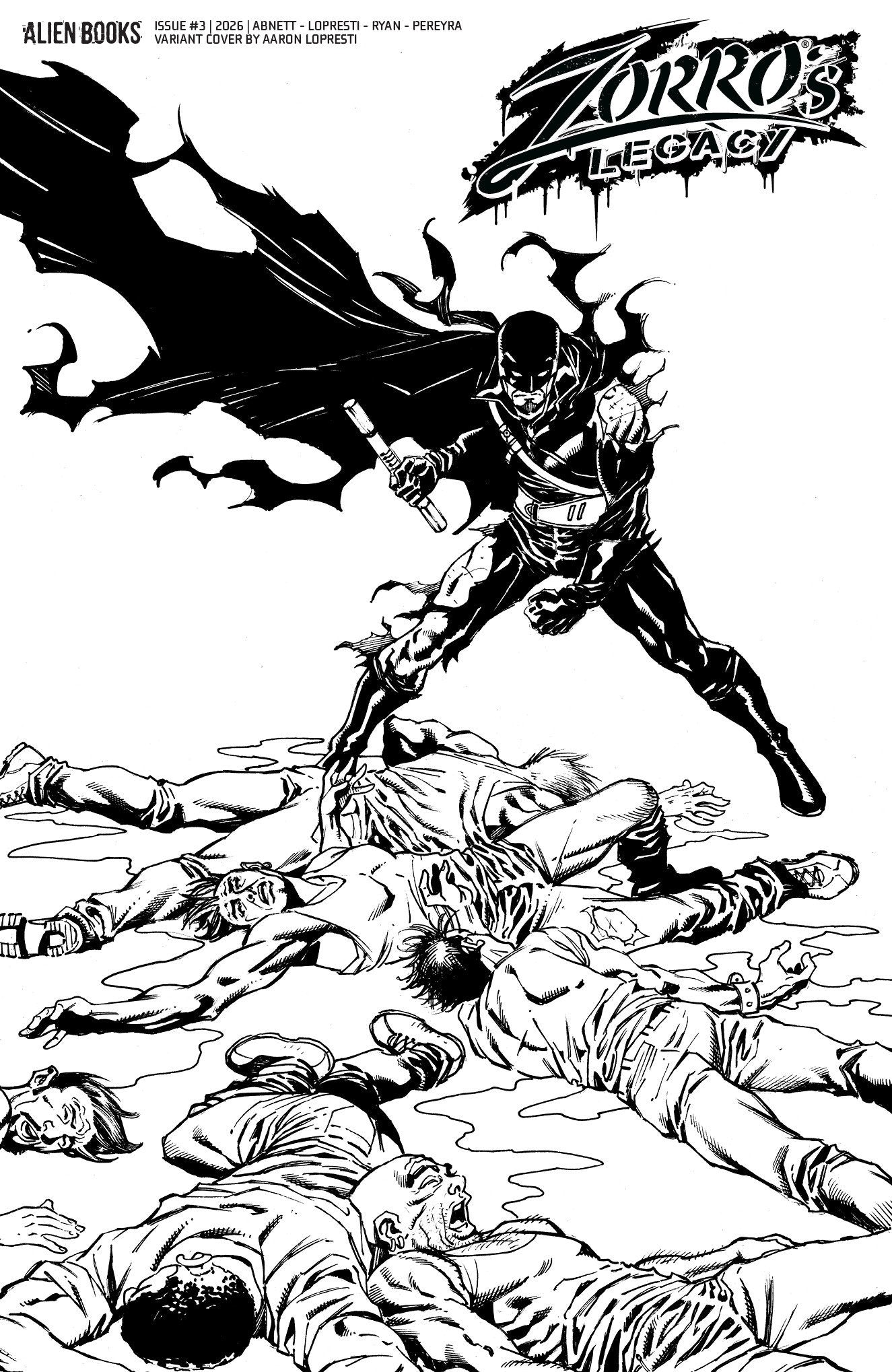 Zorro's Legacy #3 LOPRESTI B&W VAR