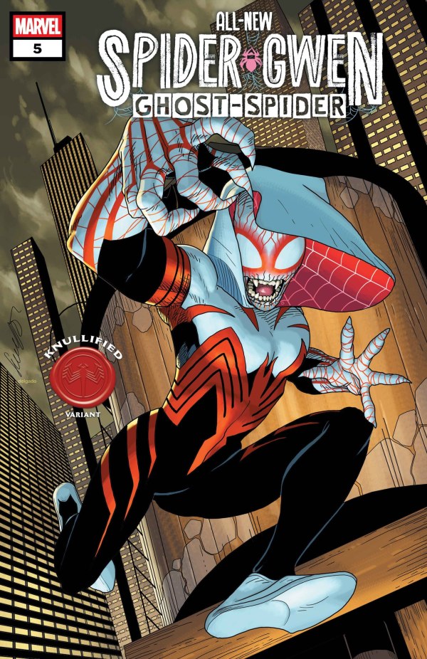ALL-NEW SPIDER-GWEN: THE GHOST-SPIDER #5 SALVADOR LARROCA KNULLIFIED VAR