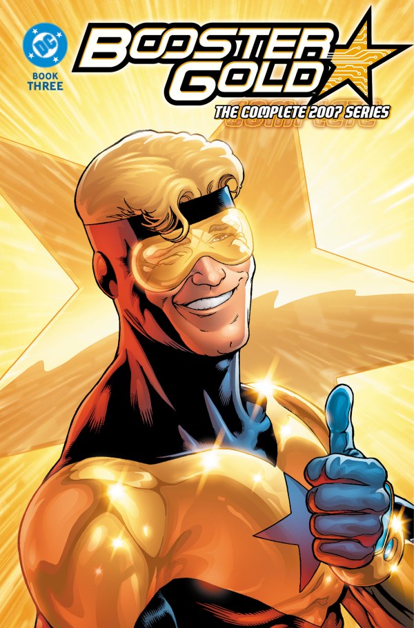 BOOSTER GOLD THE COMPLETE 2007 SERIES BOOK 3 (TP)