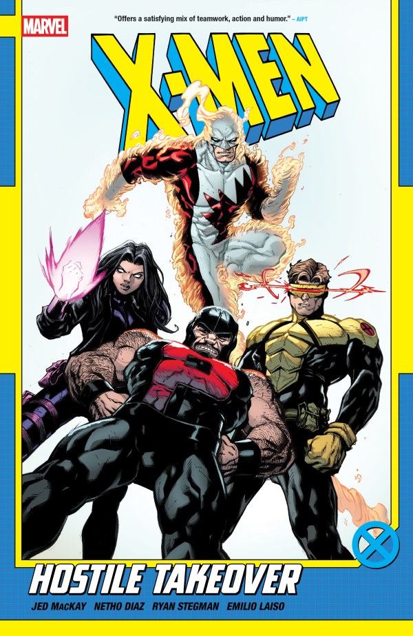 X-MEN BY JED MCKAY VOL.2 : HOSTILE TAKEOVER