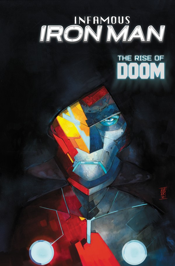 INFAMOUS IRON MAN: THE RISE OF DOOM (TP)