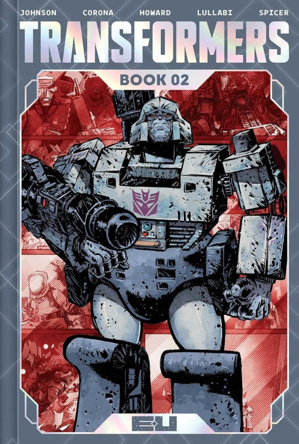TRANSFORMERS DLX ED HC BOOK 02 JORGE CORONA & MIKE SPICER CVR