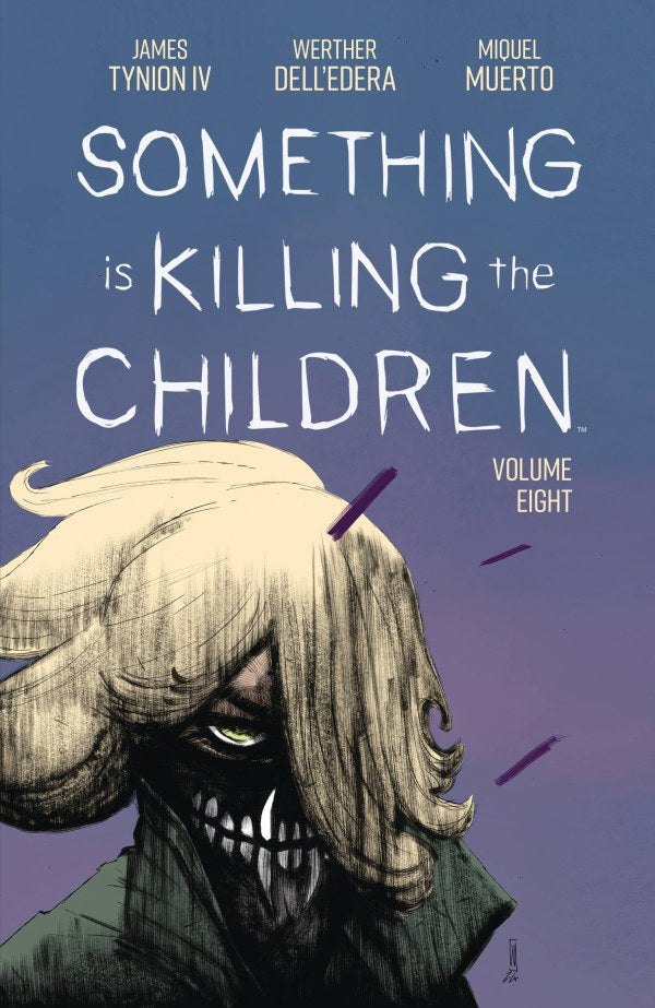 SOMETHING IS KILLING THE CHILDREN VOL.08 (TP)