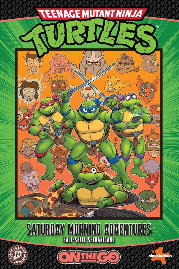 TEENAGE MUTANT NINJA TURTLES: SATURDAY MORNING ADVENTURES--ON THE GO: HALF-SHELL SHENANIGANS (SC)