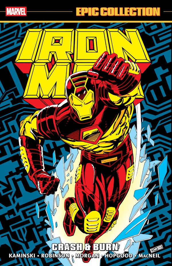 IRON MAN EPIC COLLECTION: CRASH & BURN (TP)