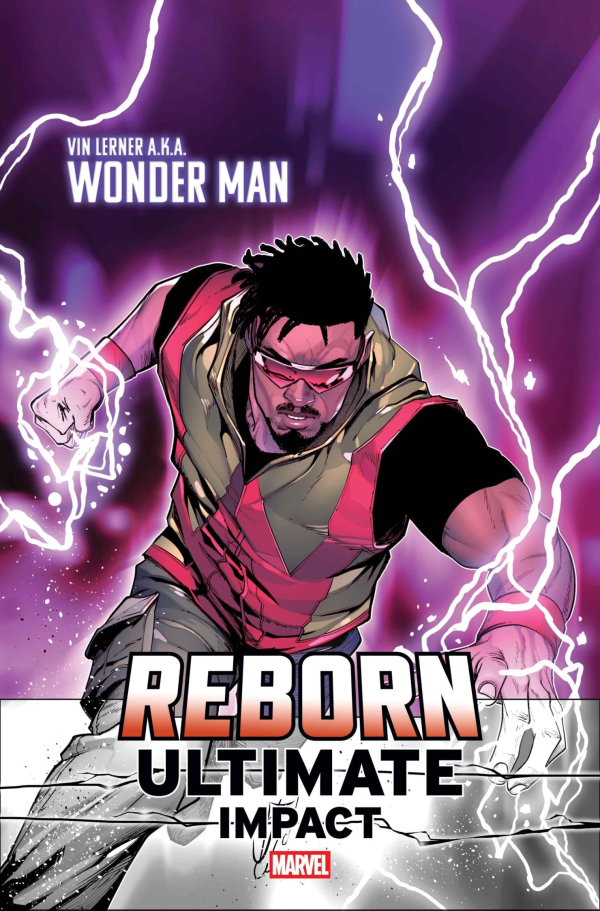 ULTIMATE IMPACT: REBORN #1 STEFANO CASELLI WONDER MAN FIRST APPEARANCE VAR A