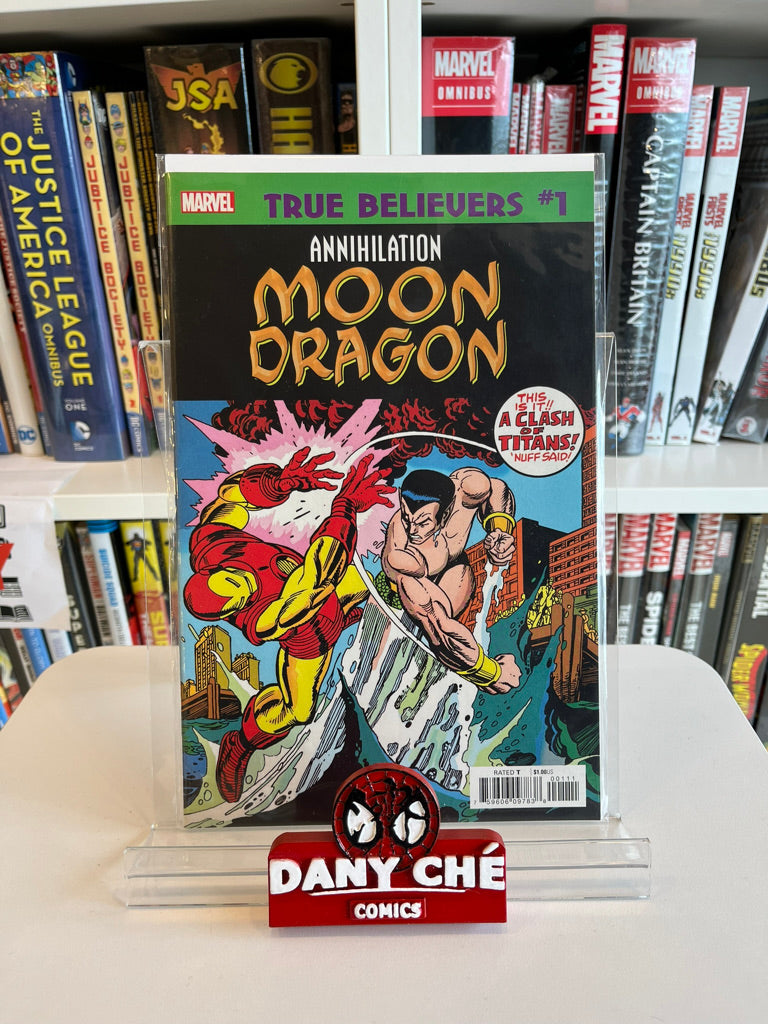TRUE BELIEVERS: ANNIHILATION - MOONDRAGON #1