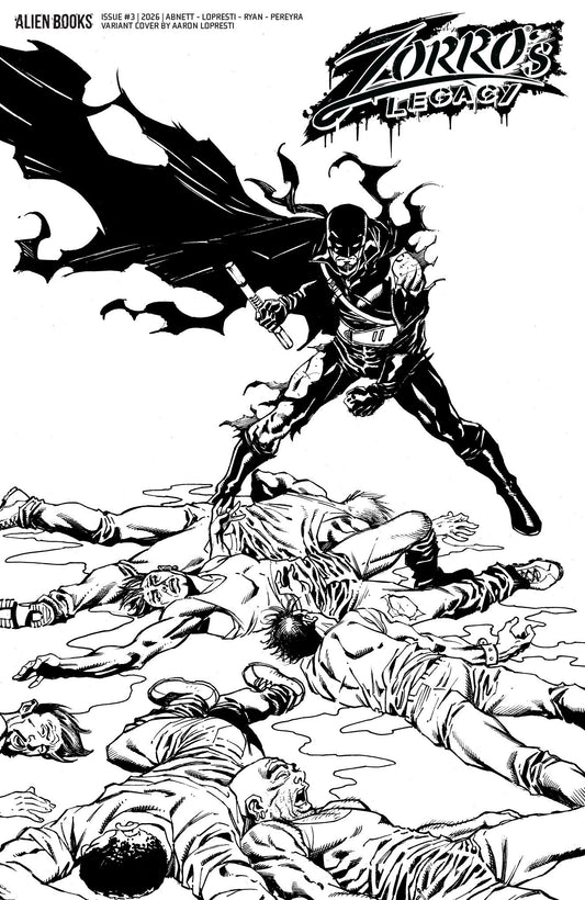 Zorro's Legacy #3 LOPRESTI B&W VAR