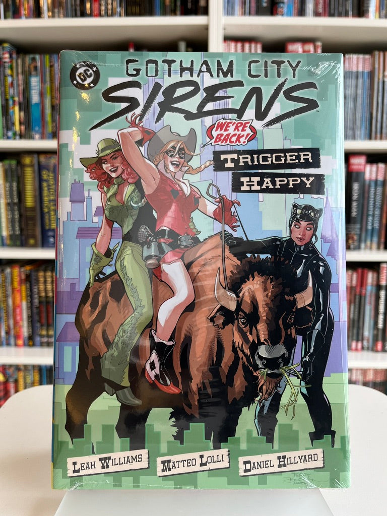 GOTHAM CITY SIRENS: TRIGGER HAPPY (HC)