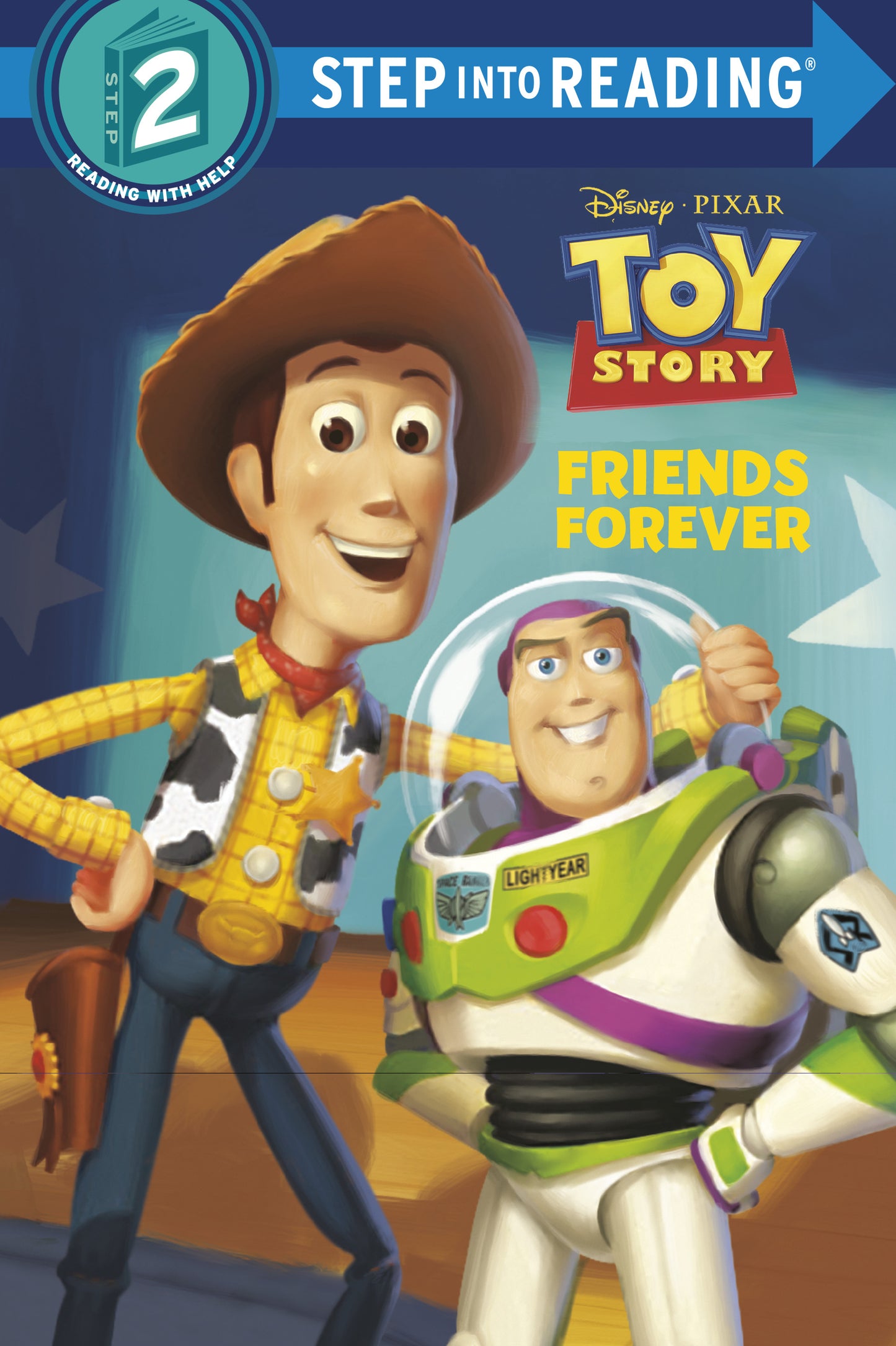 FRIENDS FOREVER (DISNEY AND PIXAR'S TOY STORY) [TP]