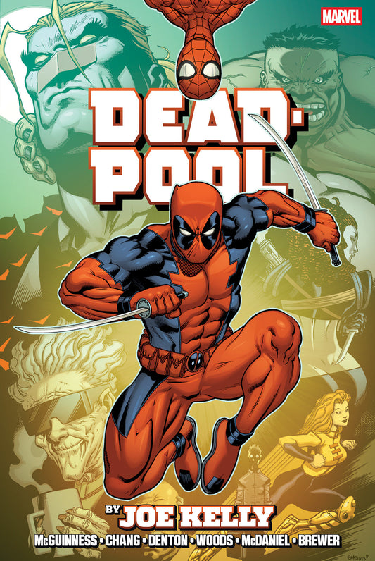 Deadpool By Joe Kelly Omnibus Ed Mcguinness Montage Cover [New Printing] (HC)