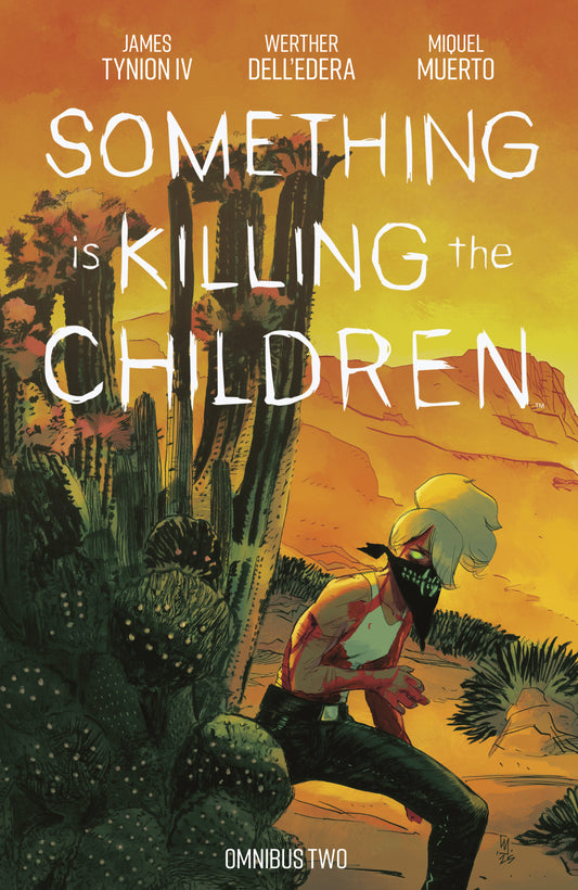 SOMETHING IS KILLING THE CHILDREN OMNIBUS VOL. 2 (TP)