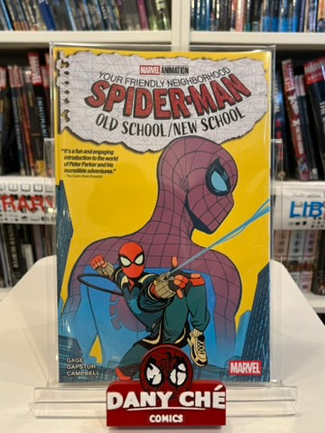 YOUR FRIENDLY NEIGHBORHOOD SPIDER-MAN: OLD SCHOOL/NEW SCHOOL VOL.1 (SC)