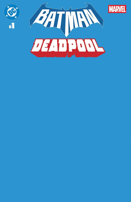 DC MARVEL BATMAN DEADPOOL #1 (ONE SHOT) CVR U BLUE BLANK VAR
