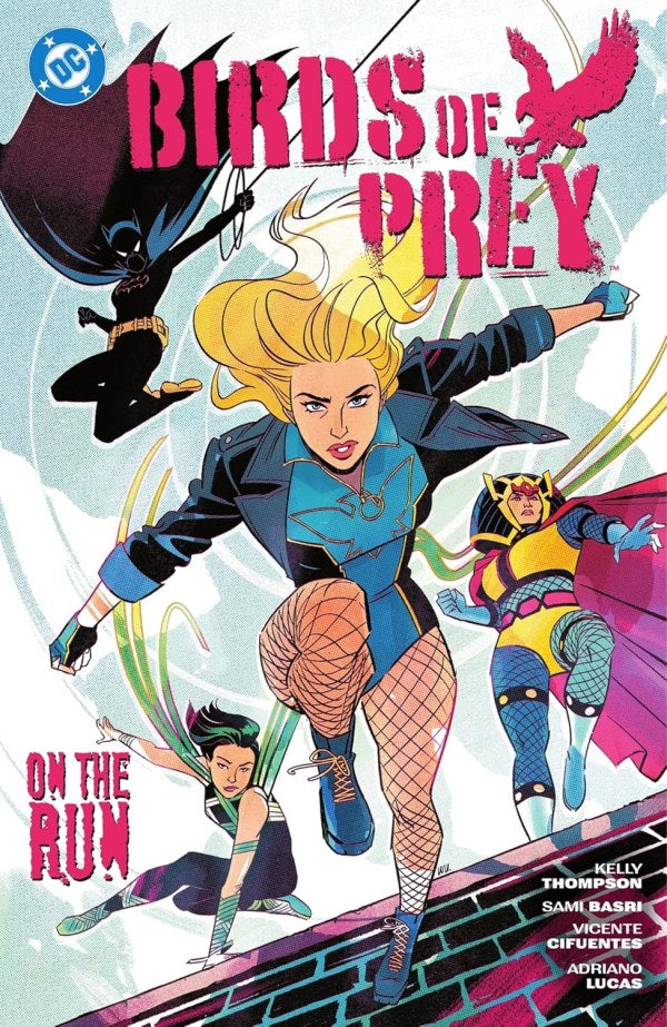 BIRDS OF PREY (2023) VOL.4 ON THE RUN (TP)