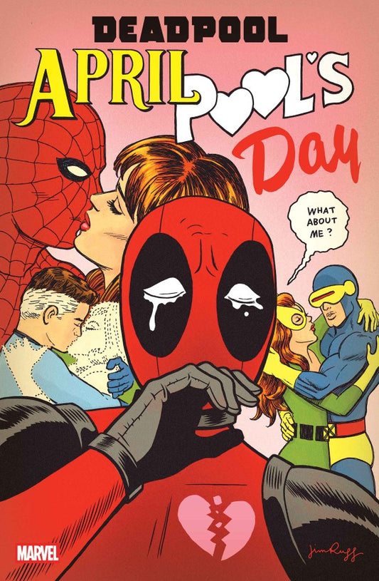 DEADPOOL: APRIL POOL'S DAY #1 JIM RUGG VAR