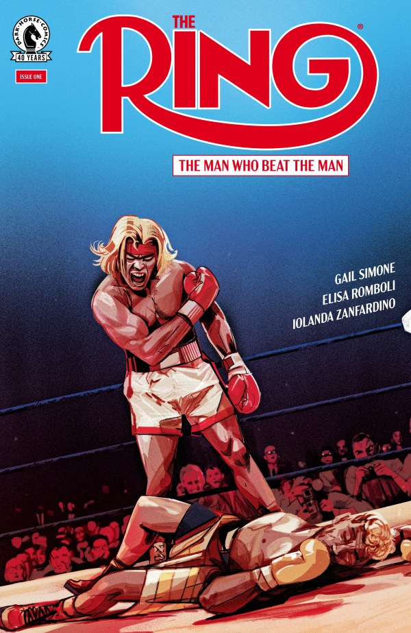 THE RING: THE MAN WHO BEAT THE MAN #1 MAIN CVR