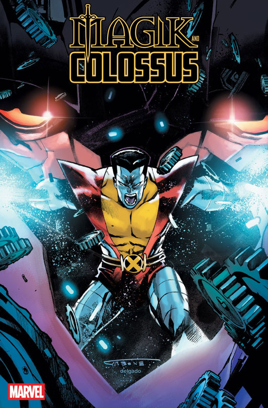 MAGIK & COLOSSUS #2 DOMENICO CARBONE VAR