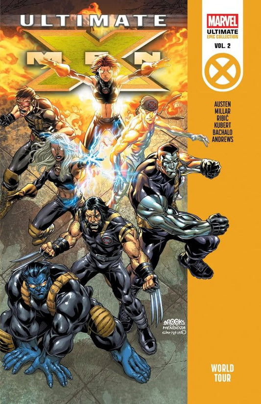 ULTIMATE X-MEN EPIC COLLECTION: WORLD TOUR (SC)