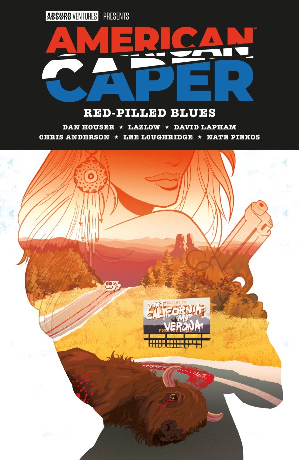 AMERICAN CAPER VOLUME 1: RED-PILLED BLUES (TP)