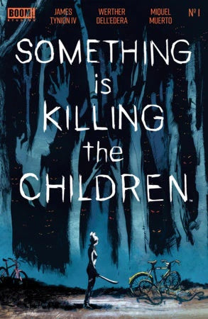 SOMETHING IS KILLING THE CHILDREN #1 10TH PRINTING FOIL CVR