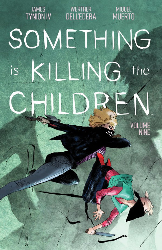 SOMETHING IS KILLING THE CHILDREN VOL.09 (TP)