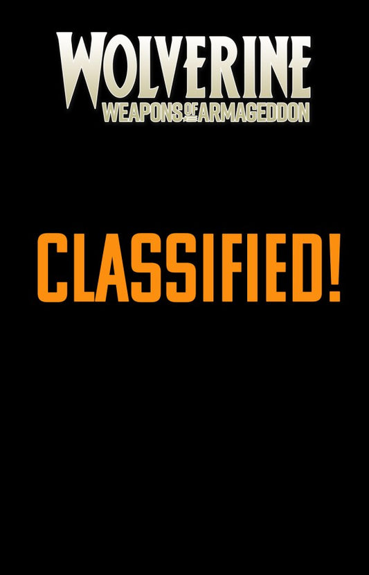 WOLVERINE: WEAPONS OF ARMAGEDDON #3 MICHELE BANDINI FORESHADOW VAR
