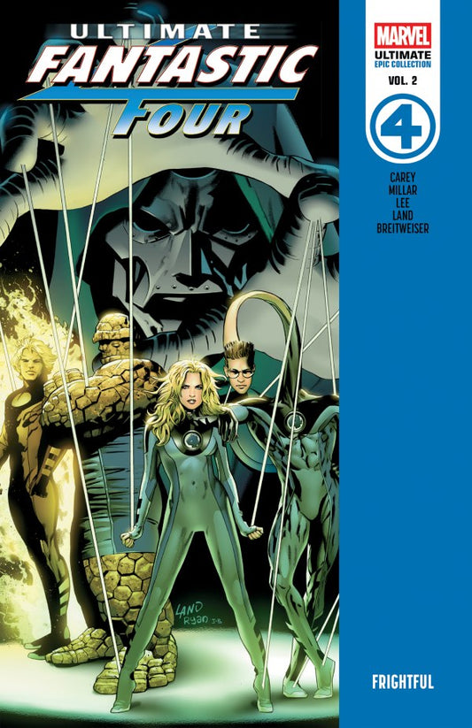 ULTIMATE FANTASTIC FOUR EPIC COLLECTION: FRIGHTFUL (TP)