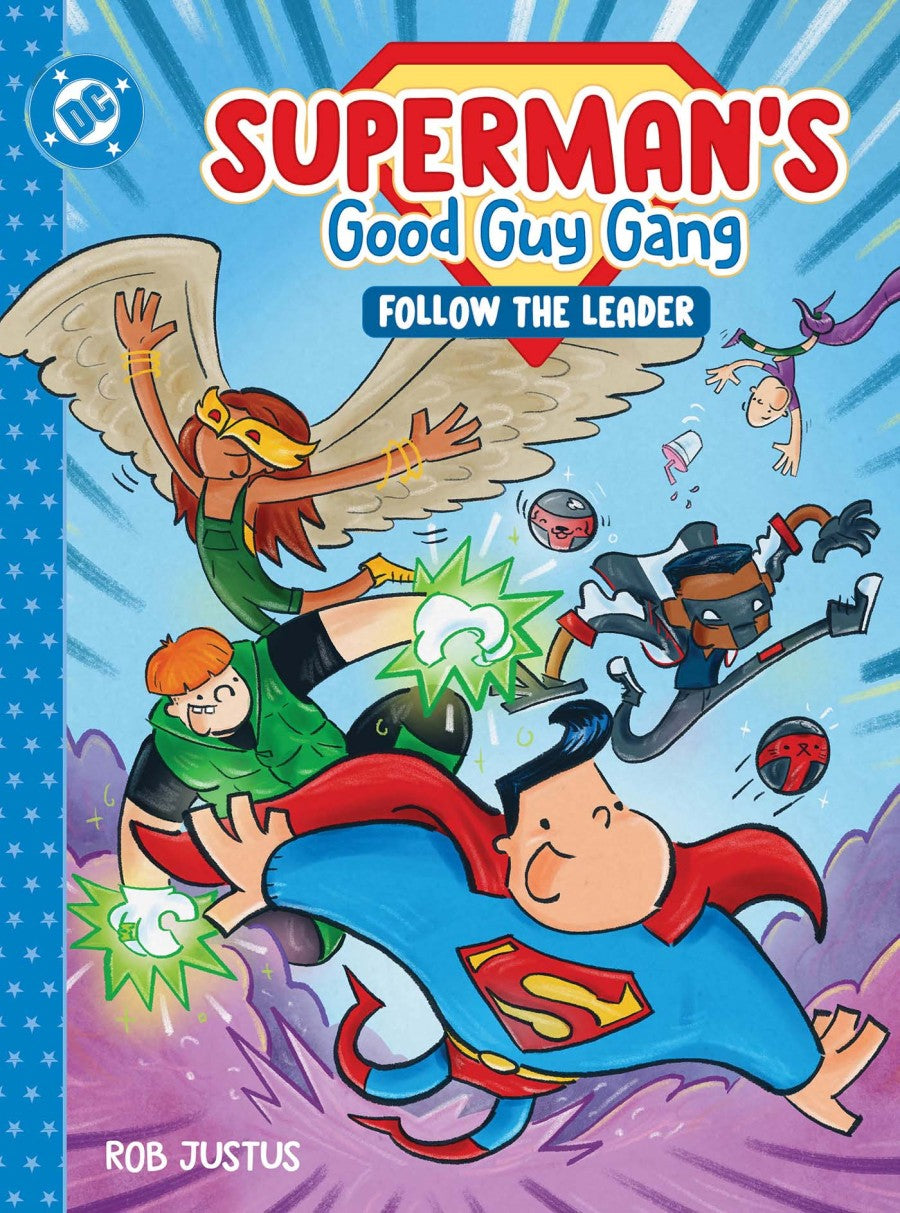 SUPERMANS GOOD GUY GANG FOLLOW THE LEADER (HC)