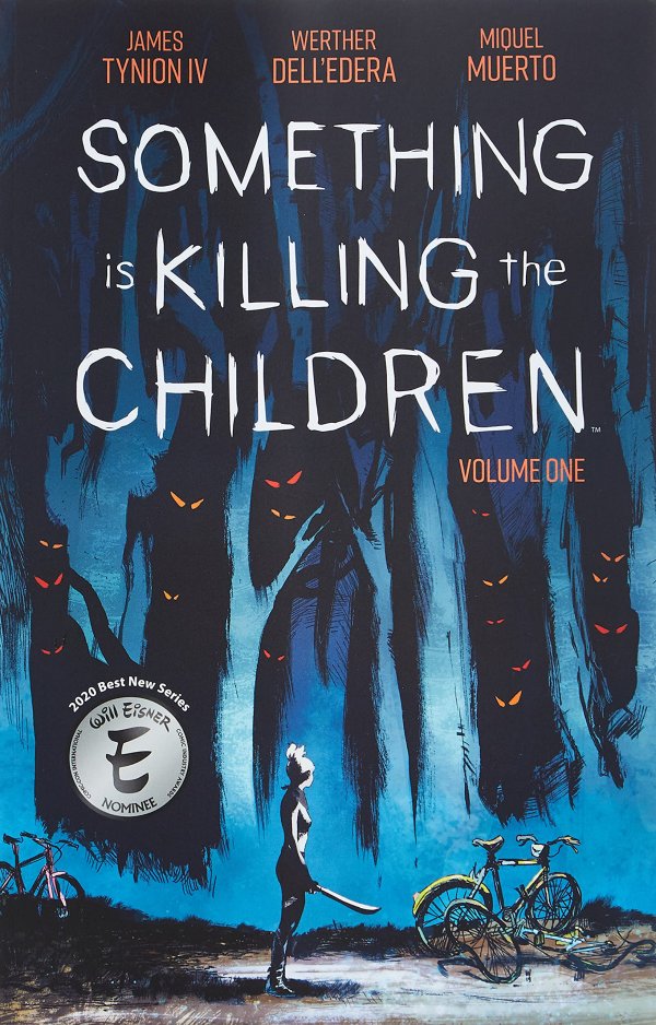 SOMETHING IS KILLING THE CHILDREN VOL.01 (TP)