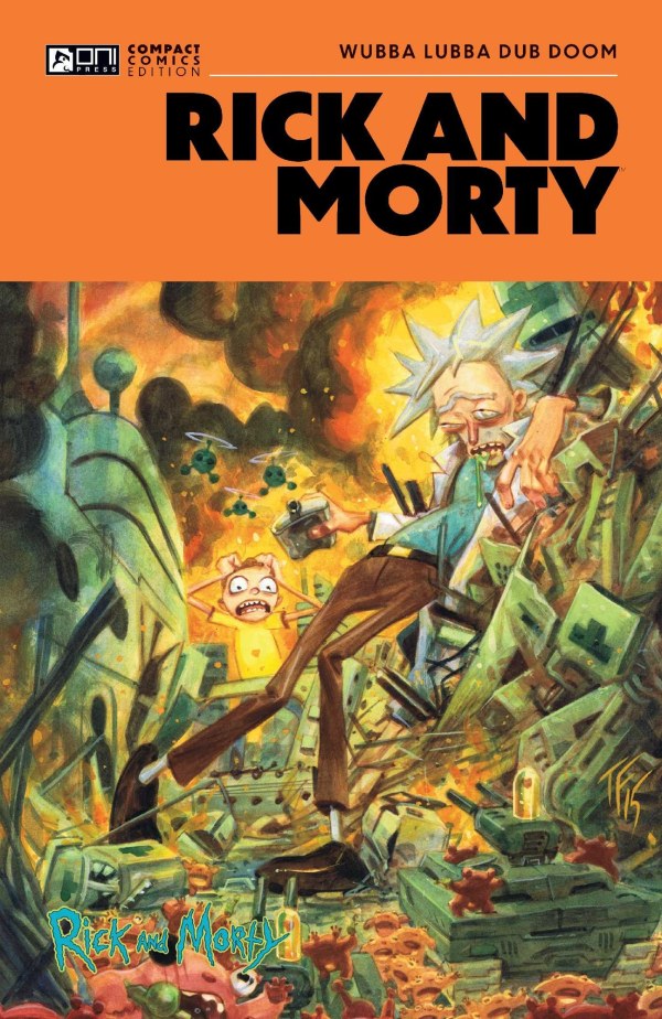 RICK AND MORTY ONI WUBBA LUBBA DUB-DOOM (COMPACT COMICS EDITION TP)