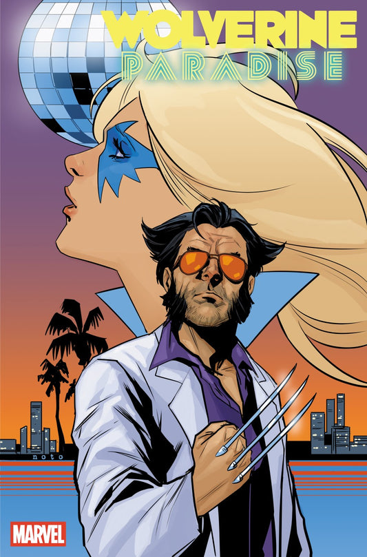 WOLVERINE: PARADISE #1 PHIL NOTO FOIL VAR