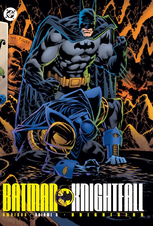 BATMAN KNIGHTFALL OMNIBUS VOL.3: KNIGHTSEND (2025 EDITION) [HC]