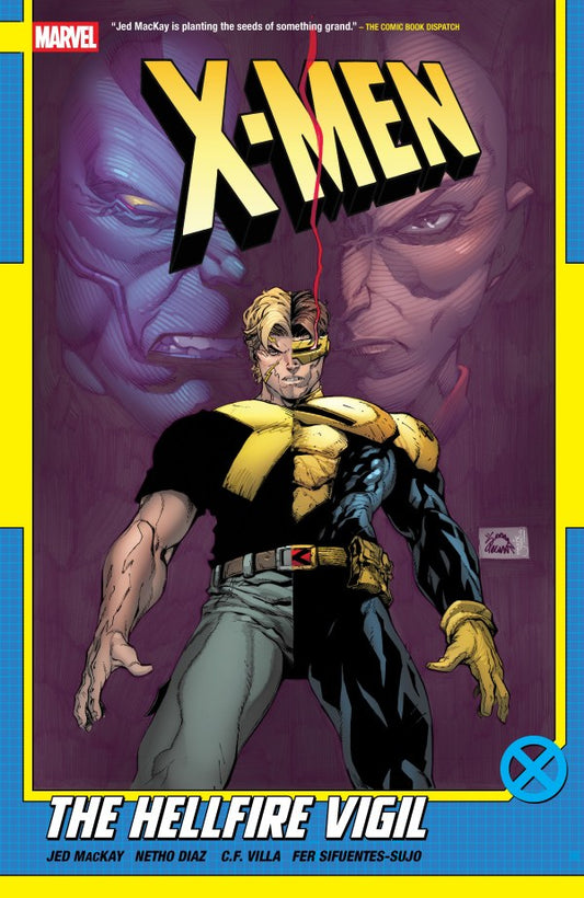 X-MEN BY JED MCKAY VOL.3 : THE HELLFIRE VIGIL