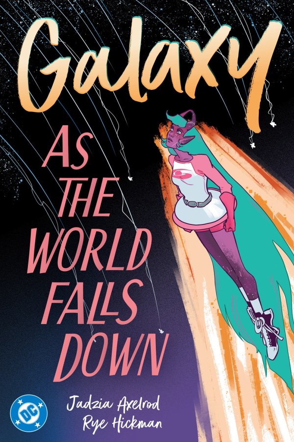 GALAXY AS THE WORLD FALLS DOWN (TP)